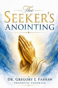 Paperback The Seeker's Anointing Book
