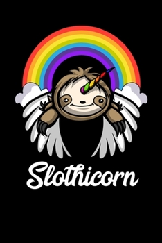 Paperback Slothicorn: Sloth Unicorn Notebook Book