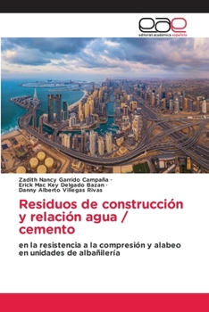 Paperback Residuos de construcción y relación agua / cemento [Spanish] Book