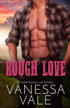 Paperback Rough Love: Large Print [Large Print] Book