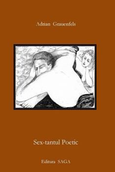 Paperback Sex-Tantul Poetic: Poezie Erotica [Romanian] Book