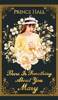 Hardcover There Is Something About You Mary Book