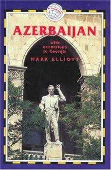 Hardcover Azerbaijan : With Excursions to Georgia Book