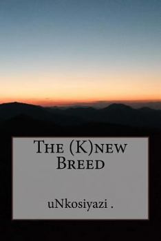 Paperback The (K)new Breed Book