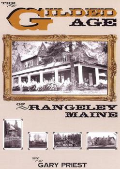 Paperback The Gilded Age of Rangeley Maine Book