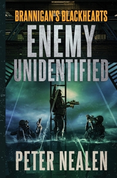 Enemy Unidentified - Book #3 of the Brannigan's Blackhearts