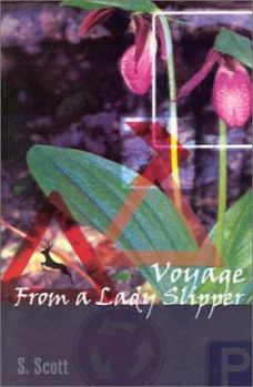 Paperback Voyage From a Lady Slipper Book