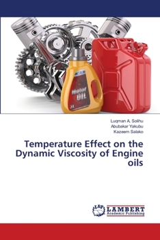 Paperback Temperature Effect on the Dynamic Viscosity of Engine oils Book