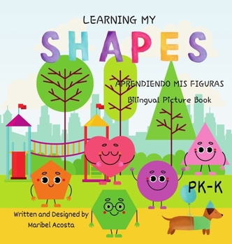 Hardcover Learning my Shapes / Aprendiendo mis Figuras Book