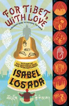 Paperback For Tibet, With Love Book