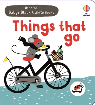 Board book Baby's Black and White Books Things That Go Book