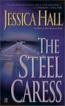The Steel Caress - Book #2 of the Tiger Sword Trilogy