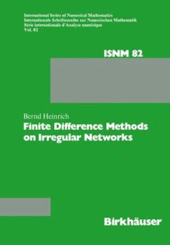 Paperback Finite Difference Methods on Irregular Networks Book
