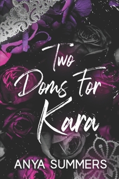 Paperback Two Doms For Kara Book