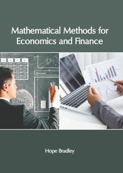 Hardcover Mathematical Methods for Economics and Finance Book