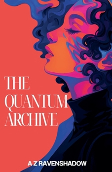 Paperback The Quantum Archive Book
