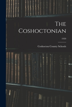 Paperback The Coshoctonian; 1939 Book