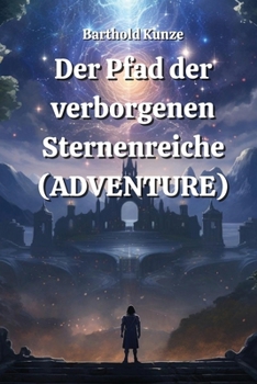 Paperback Der Pfad der verborgenen Sternenreiche (ADVENTURE) [German] Book