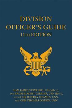 Division Officer's Guide - Book  of the Blue & Gold Professional Library