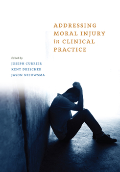 Paperback Addressing Moral Injury in Clinical Practice Book