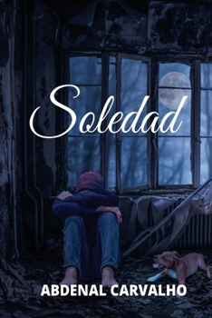 Paperback Soledad: Romance de Ficción [Spanish] Book