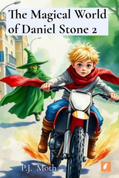 Paperback The Magical World of Daniel Stone 2 Book