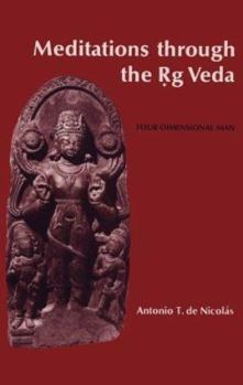 Paperback Meditations Through the RG Veda: Four Dimensional Man Book