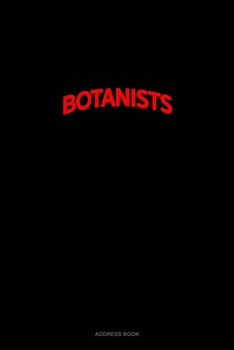 Bearded Botanists Do It Better: Address Book