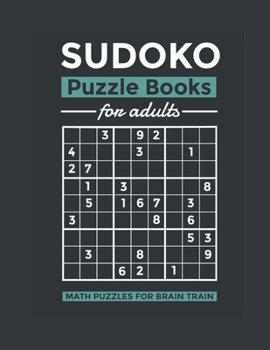 Paperback SUDOKO Puzzle Books for adults: Math Puzzles for Brain Train Book