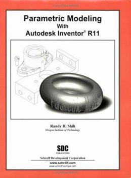 Paperback Parametric Modeling with Autodesk Inventor R11 Book
