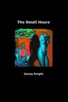 Paperback The Small Hours Book