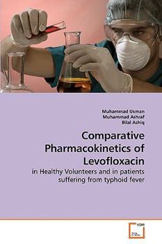 Paperback Comparative Pharmacokinetics of Levofloxacin Book