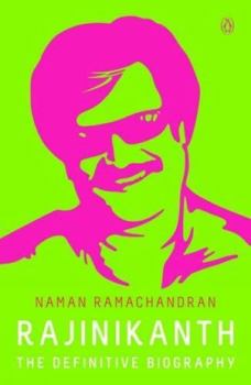 Paperback Rajinikanth: The Definitive Biography Book