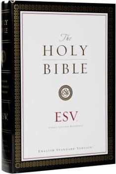 Holy Bible: English Standard Version (ESV)