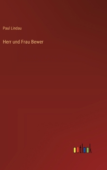 Hardcover Herr und Frau Bewer [German] Book