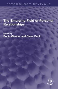 Paperback The Emerging Field of Personal Relationships Book