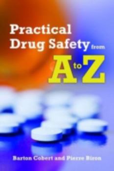 Paperback Practical Drug Safety from A to Z [With CDROM] Book