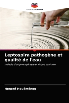 Paperback Leptospira pathogène et qualité de l'eau [French] Book