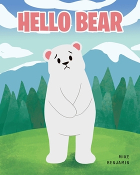 Paperback Hello Bear Book