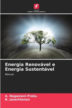 Paperback Energia Renovável e Energia Sustentável [Portuguese] Book