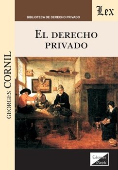 Paperback El derecho privado [Spanish] Book