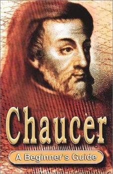 Paperback Chaucer: A Beginner's Guide Book