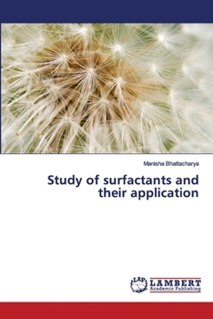 Paperback Study of surfactants and their application Book