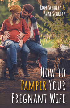 Paperback How to Pamper Your Pregnant Wife Book