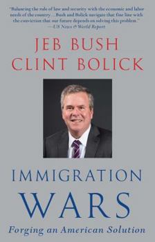 Paperback Immigration Wars: Forging an American Solution Book