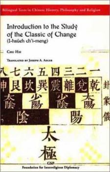 Hardcover Introduction to the Study of the Classic of Change Book