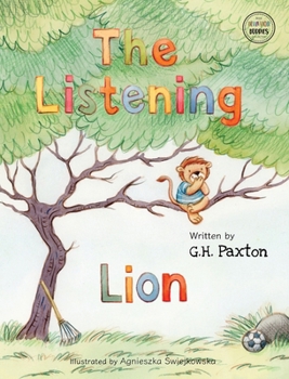 Hardcover The Listening Lion Book