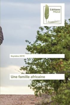 Paperback Une famille africaine [French] Book