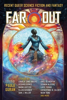 Paperback Far Out: Recent Queer Science Fiction and Fantasy Book