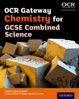 Paperback OCR Gateway Chemistry for GCSE Combined Science Student Book